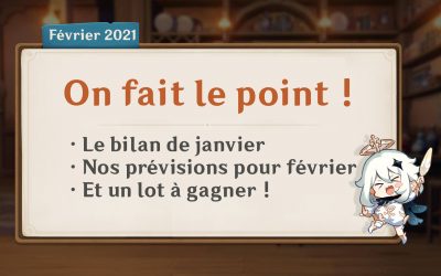 Bilan de janvier, programme de février et tombola !