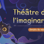 Le Théâtre de l’imaginarium : présentation et fonctionnement