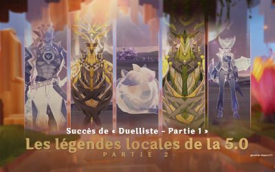 Succès de « Duelliste – Partie 1 » : Les légendes locales de la 5.0 – Partie 2